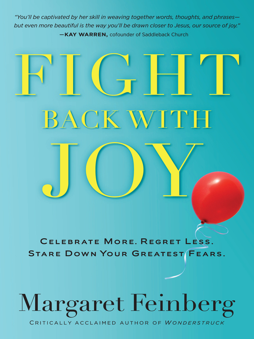 Title details for Fight Back With Joy by Margaret Feinberg - Available